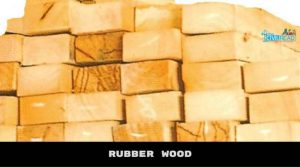 RUBBER WOOD (Types of Woods used in construction)